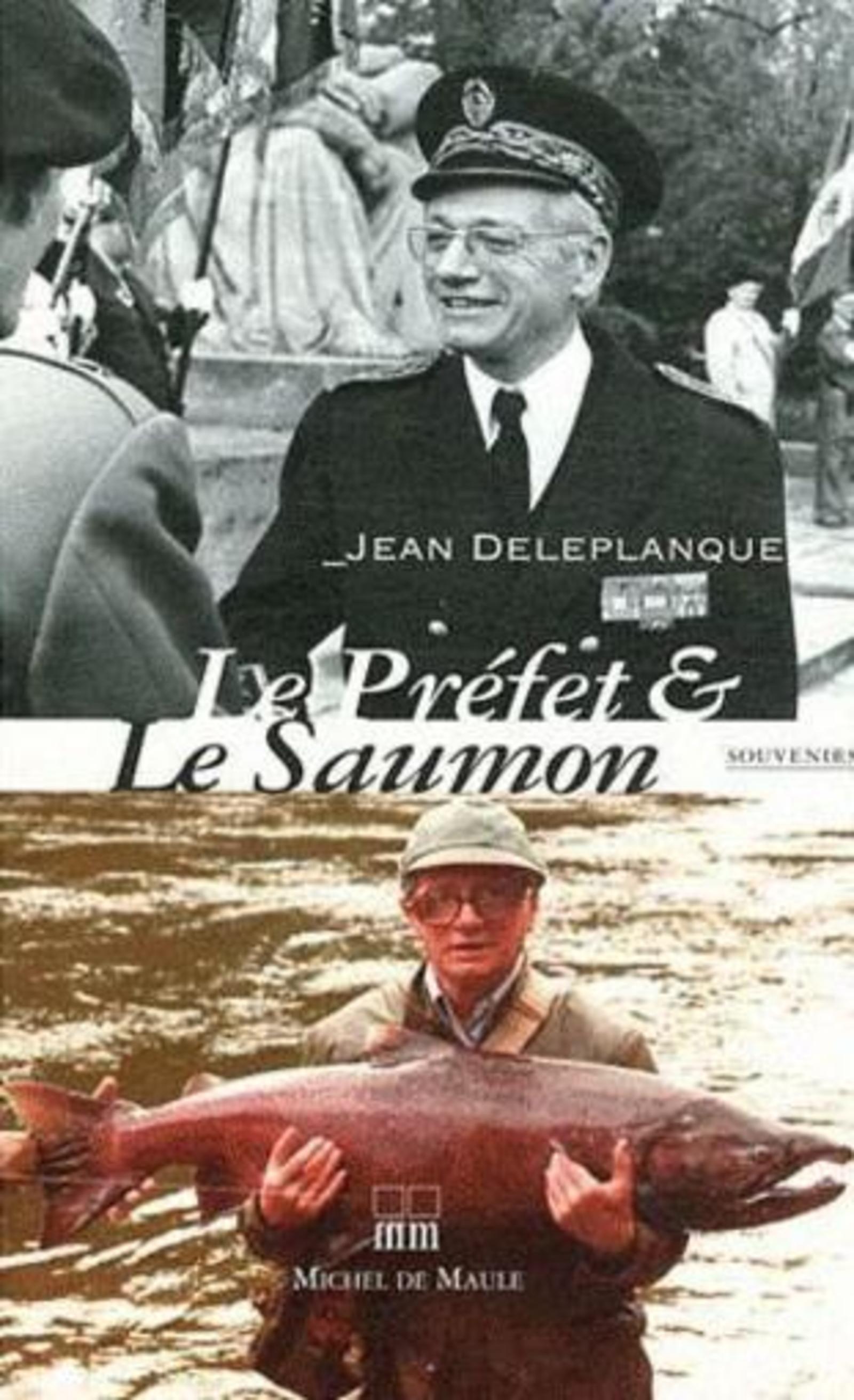 LE PREFET ET LE SAUMON