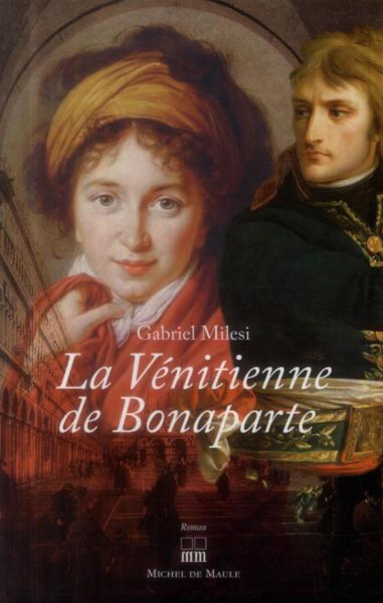 LA VENITIENNE DE BONAPARTE