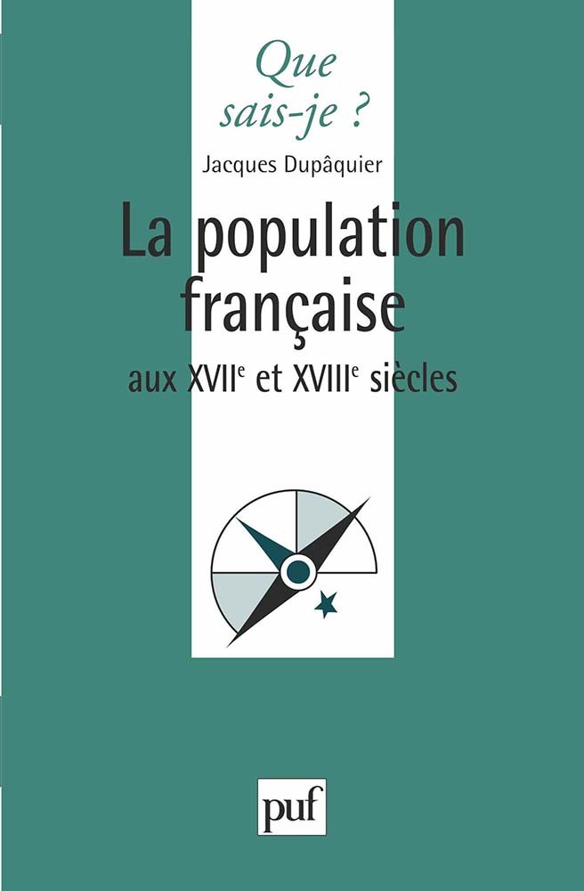 La population française au XVIIe et XVIIIe siècles