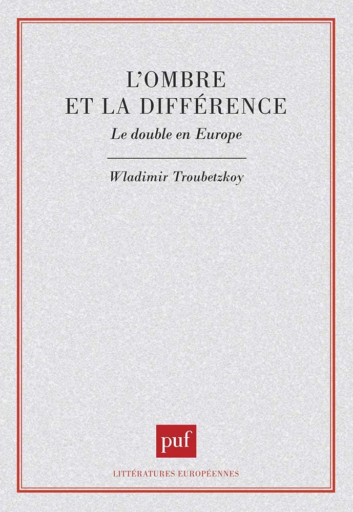 L'ombre et la différence. Le double en Europe