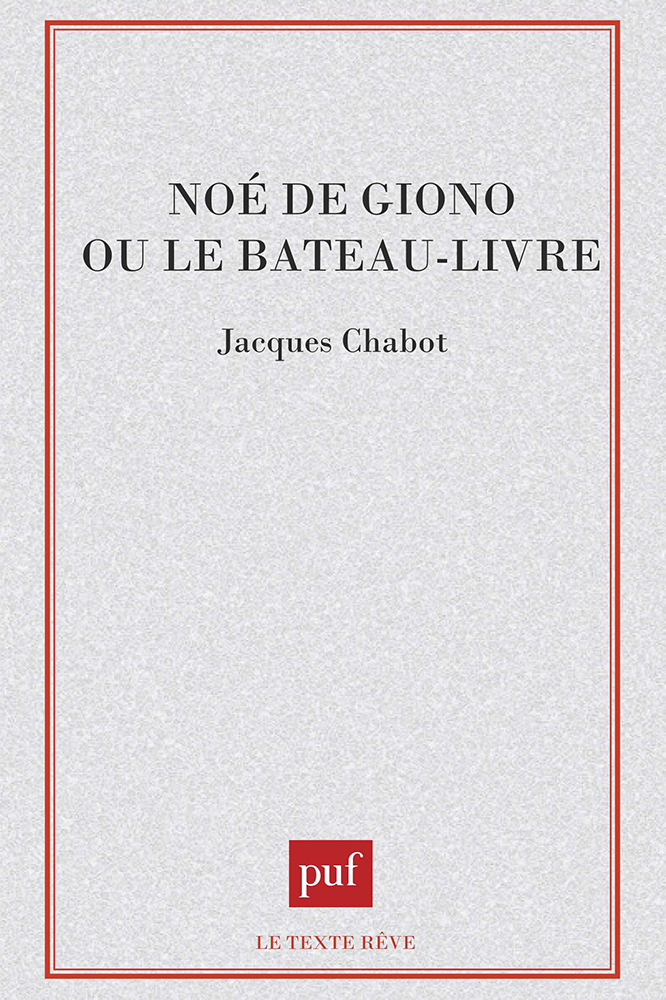 Noe de Giono ou le bateau-livre