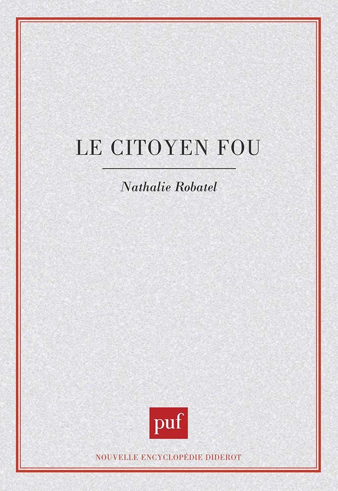 Le citoyen fou