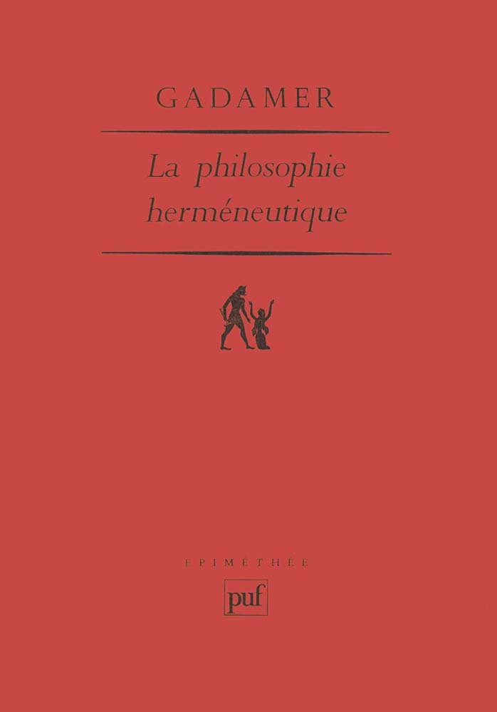 La philosophie herméneutique