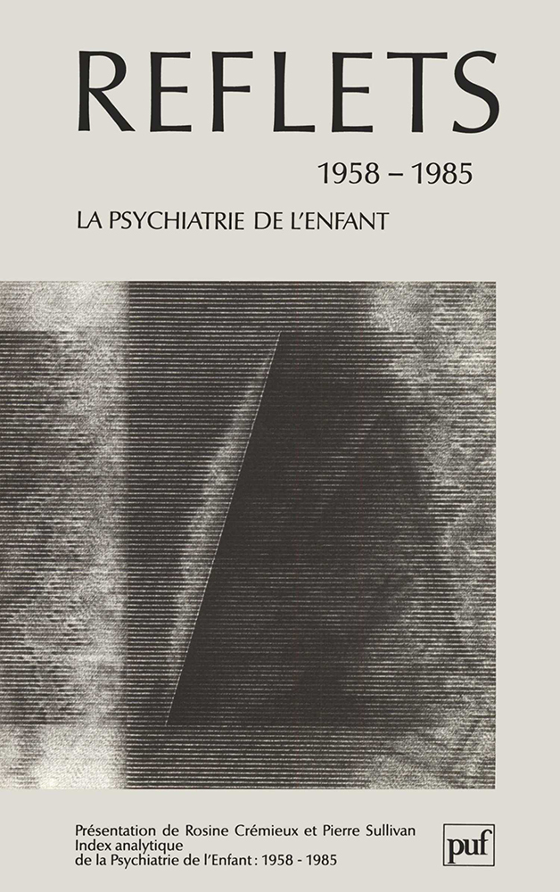 psychiatrie de l'enfant 1985, vol. Spécial