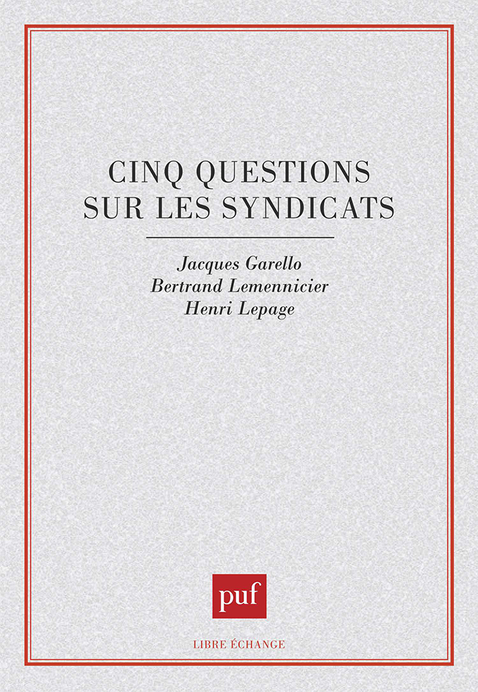 Cinq questions sur les syndicats