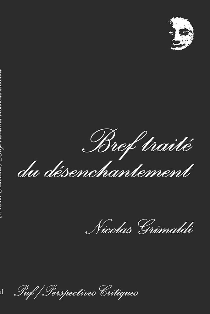 Court traité du désenchantement