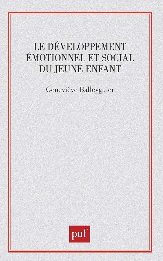 Le développement émotionnel et social du jeune enfant