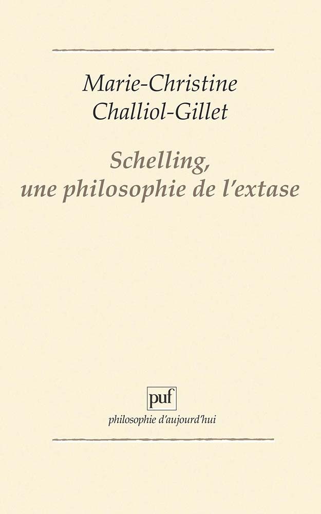 Schelling, une philosophie de l'extase