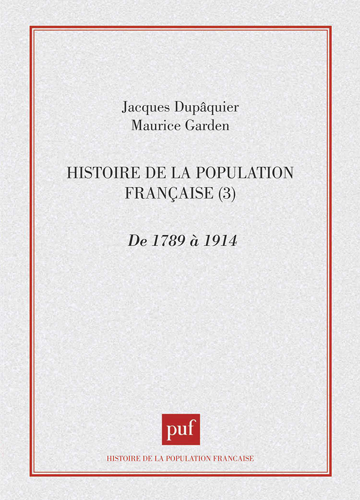 Histoire population française - tome 3