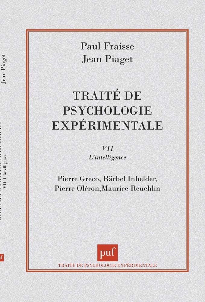 Traité de psychologie expérimentale, 7
