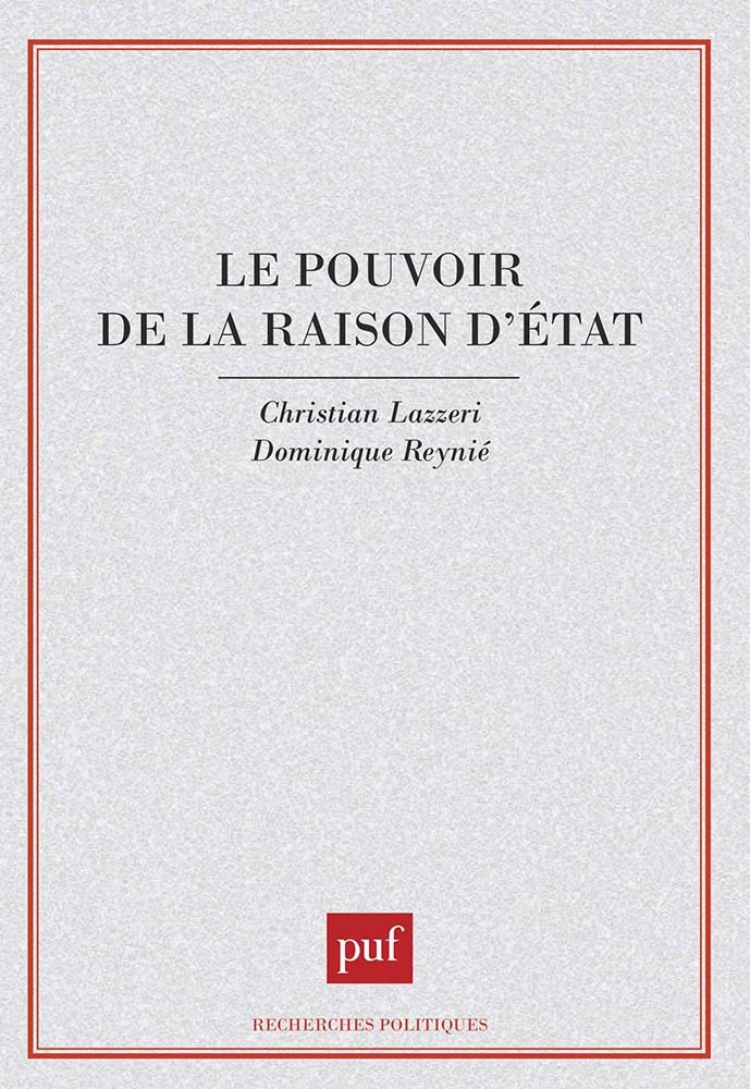 Le pouvoir de la raison d'État