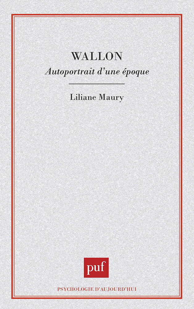 Wallon, autoportrait d'une époque