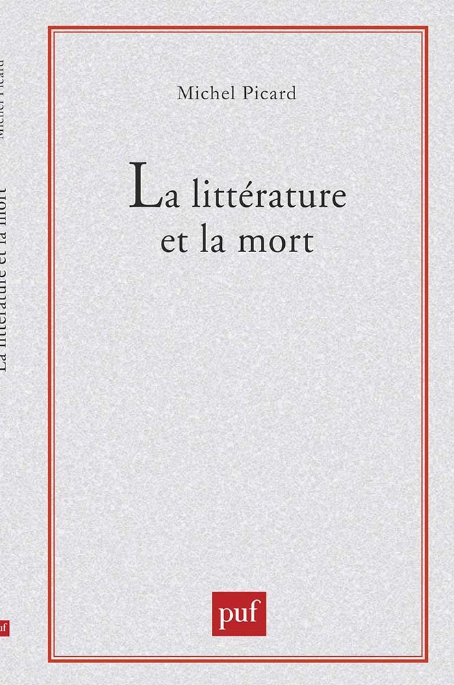 La Littérature et la mort