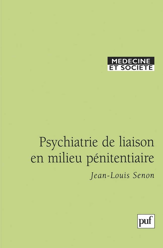 Psychiatrie de liaison en milieu pénitentiaire