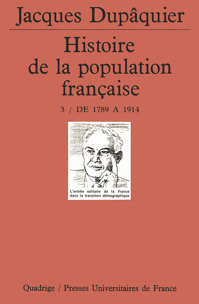 Histoire de la population française. Tome 3