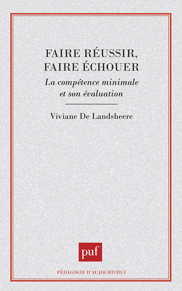 Faire réussir faire échouer