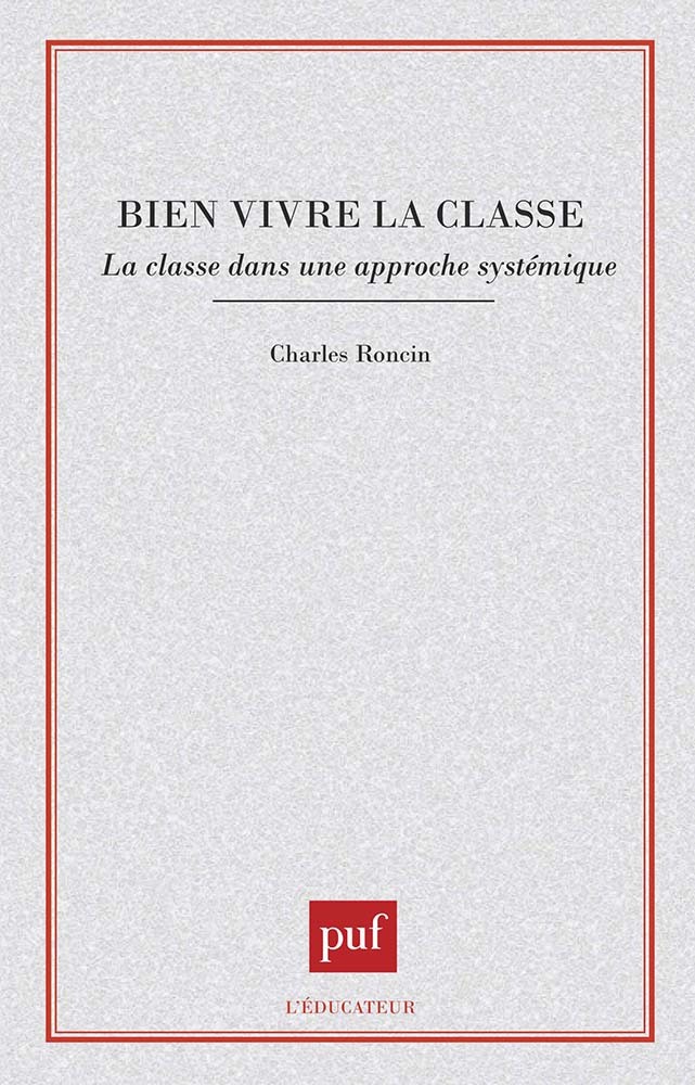 Bien vivre la classe