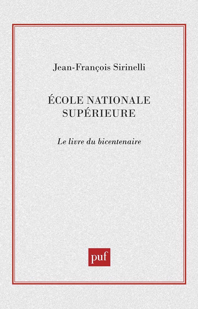 École normale supérieure : le livre du bicentenaire