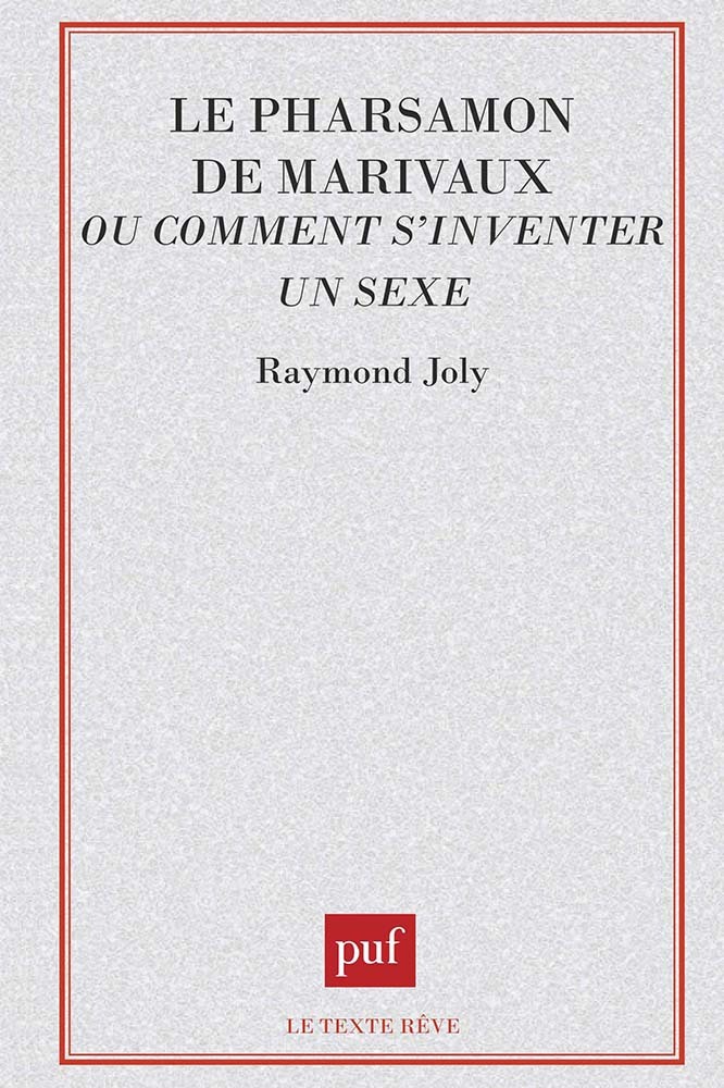 Le Pharsamon de marivaux ou comment s'inventer un sexe