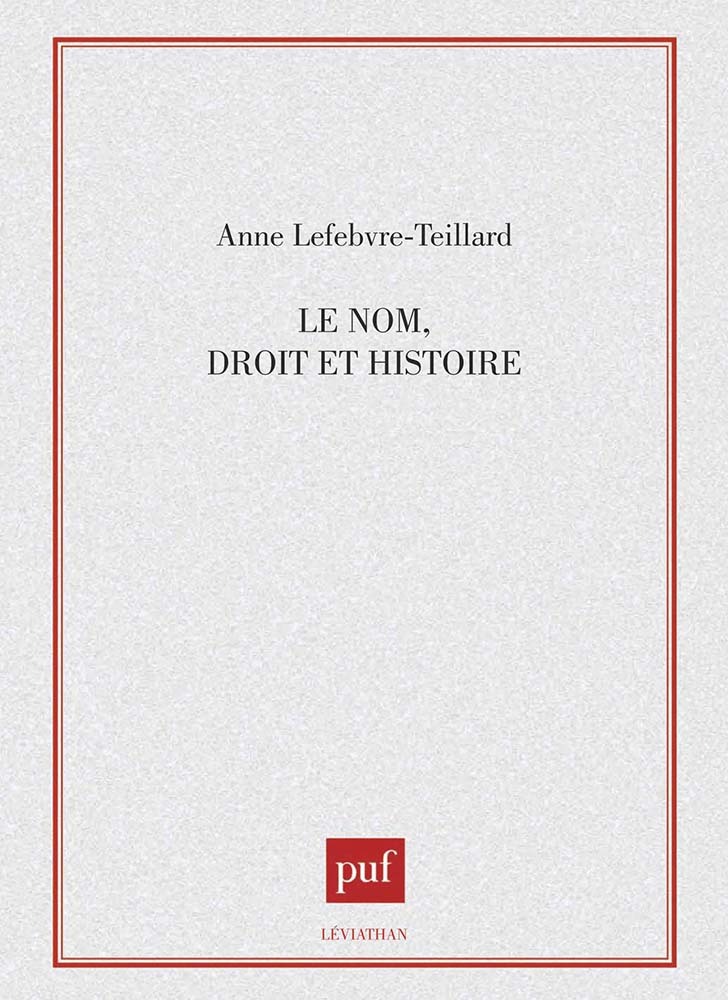 Le nom : droit et histoire