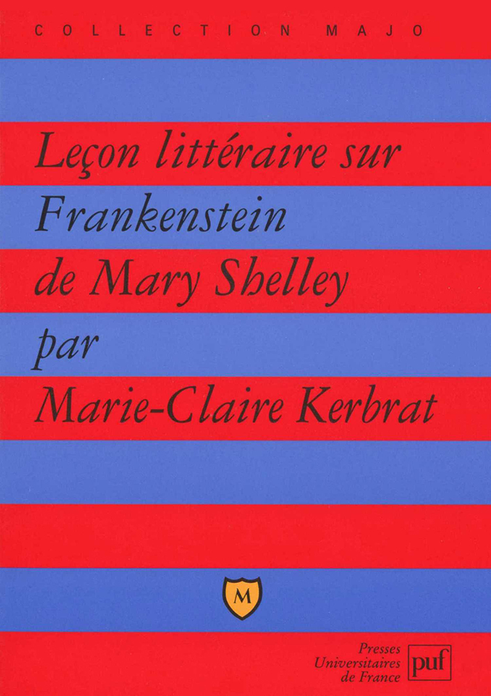Leçon littéraire sur « Frankenstein » de Mary Shelley