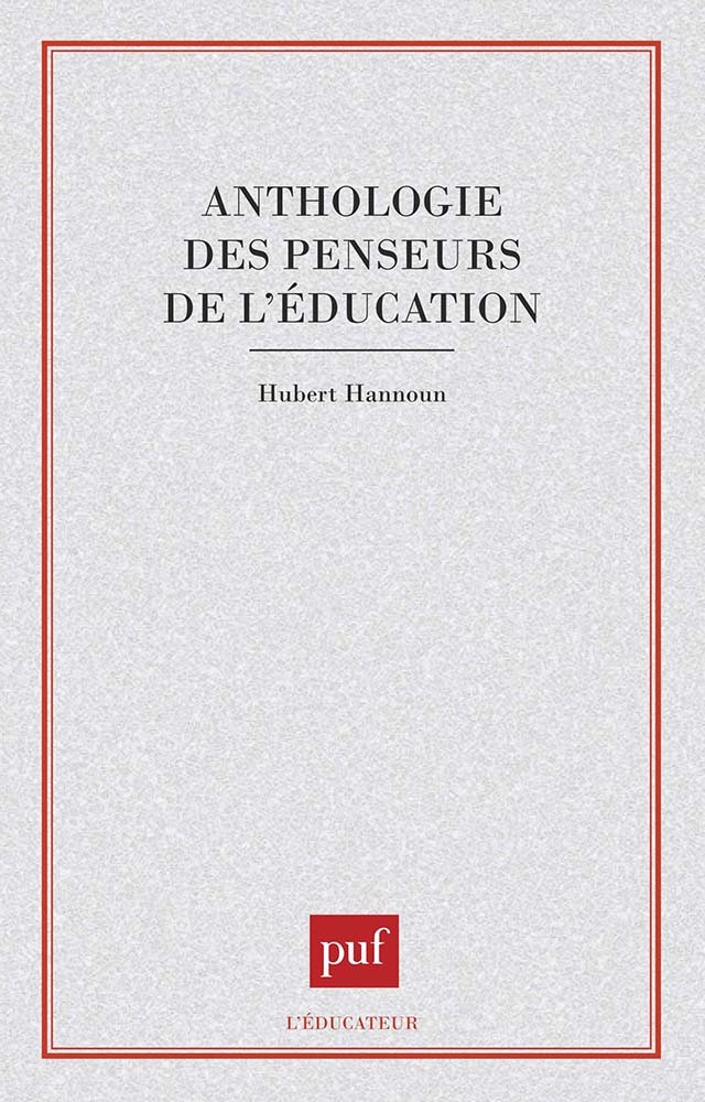 Anthologie des penseurs de l'éducation