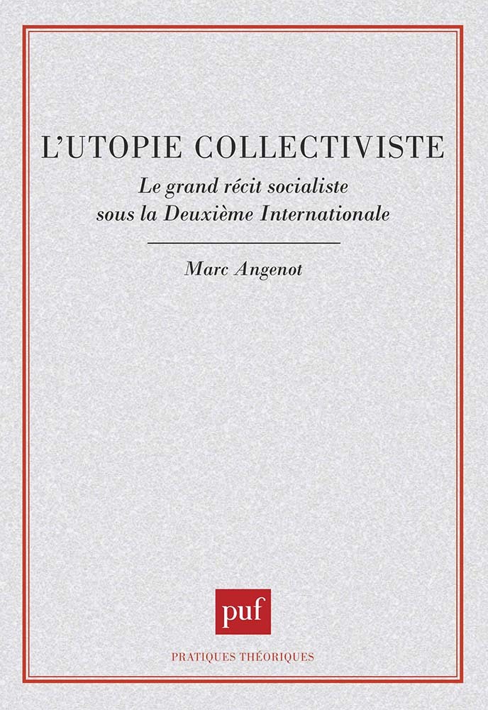L'utopie collectiviste