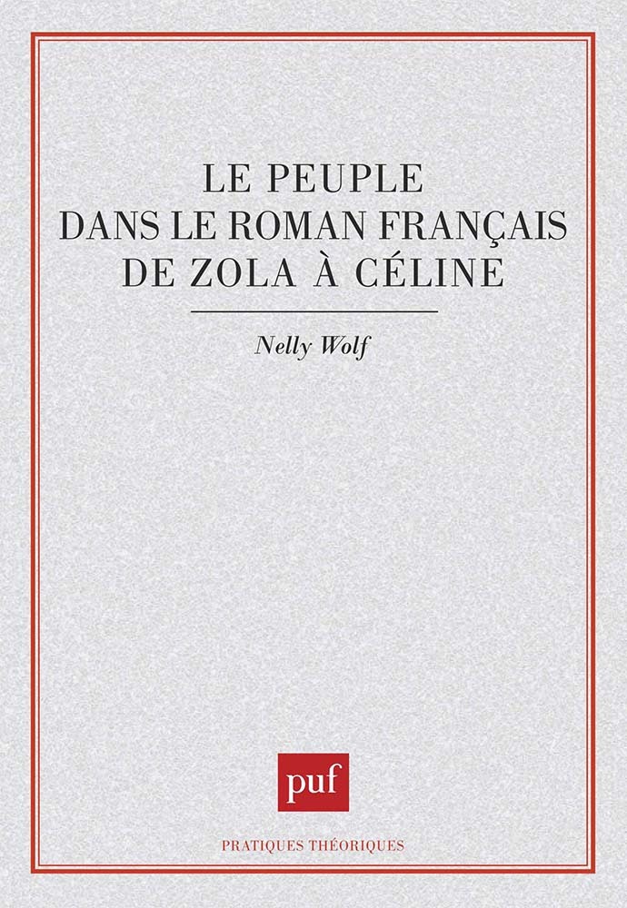 Le peuple dans le roman français de Zola à Céline