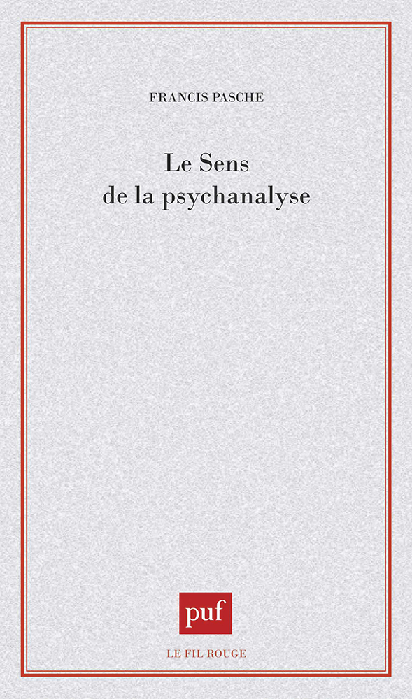 Le sens de la psychanalyse