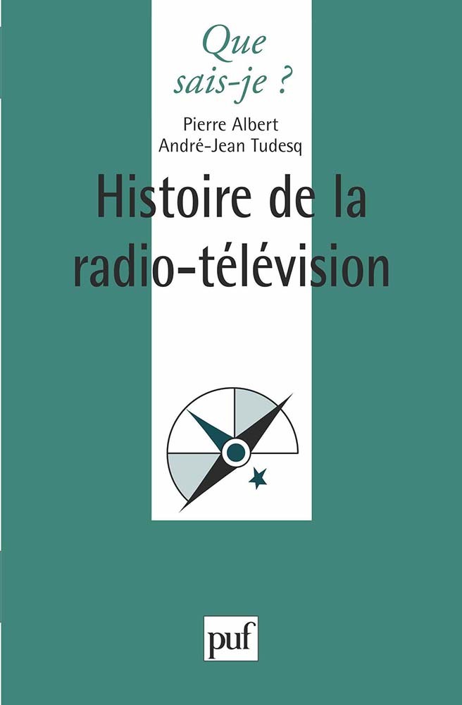 Histoire de la radio-télévision