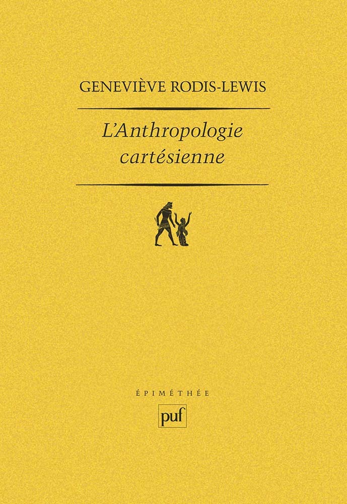 L'anthropologie cartésienne