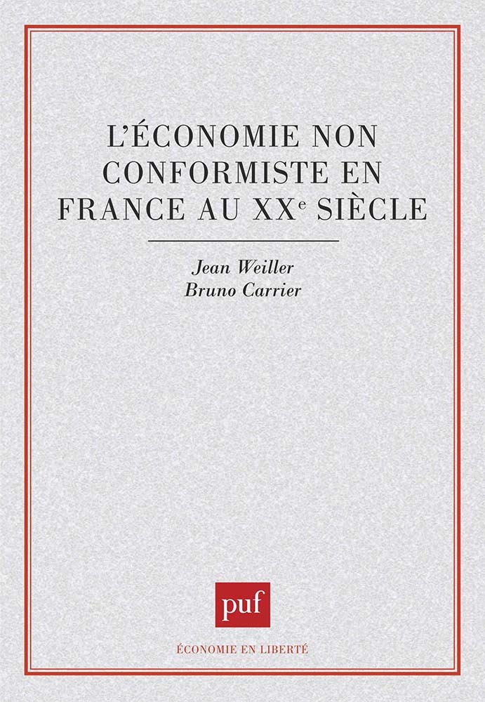 L'économie non conformiste en France au XXe siècle