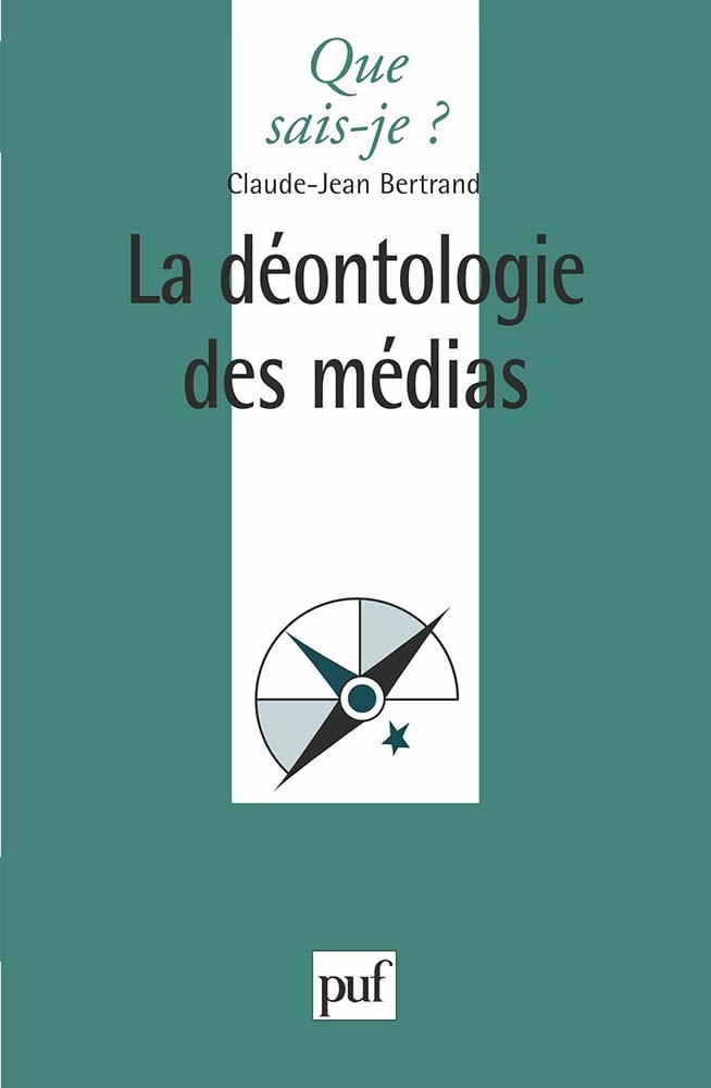 La déontologie des médias