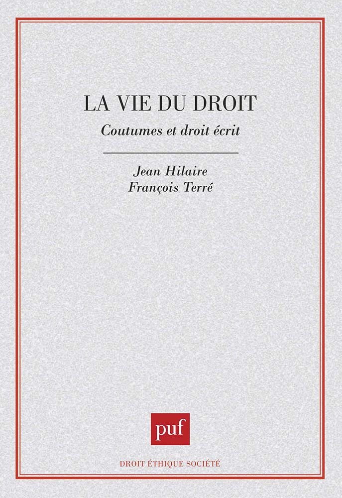La vie du droit