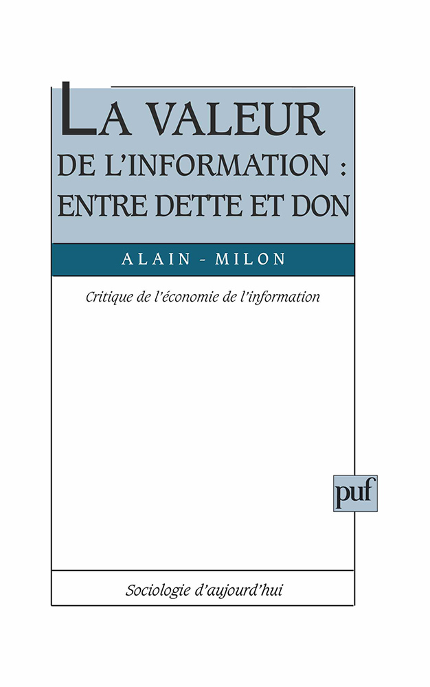 La Valeur de l'information : entre dette et don