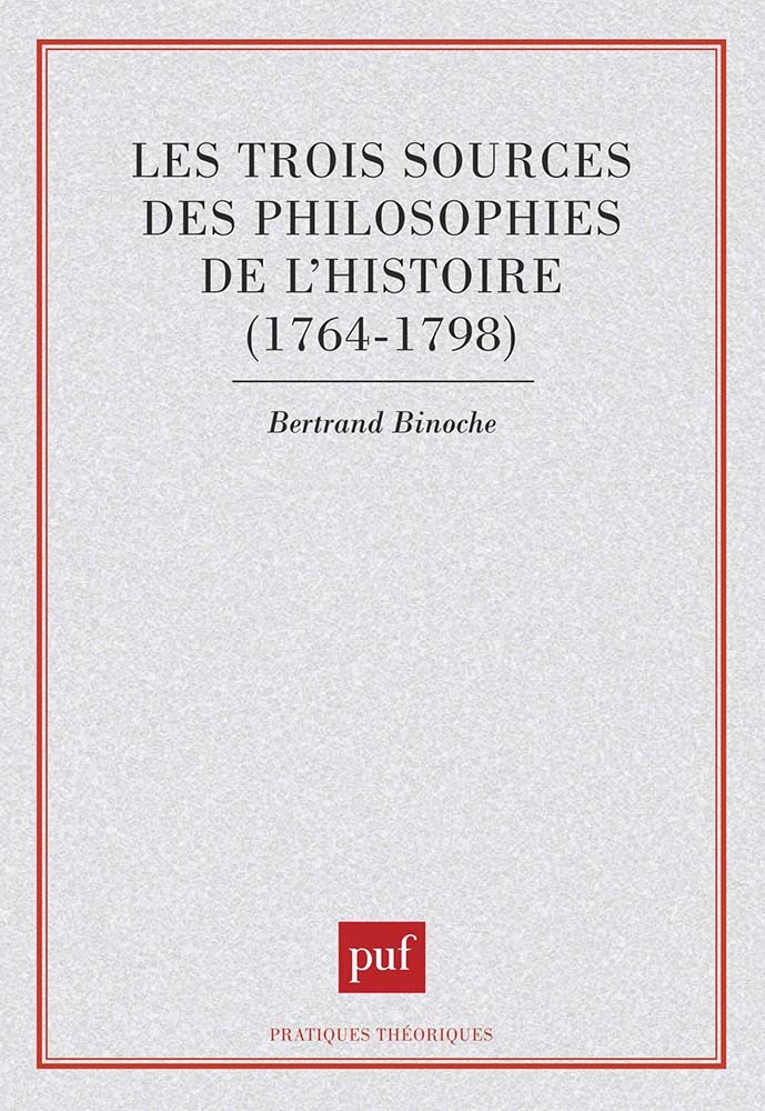 Les trois sources des philosophies de l'histoire, 1764-1798
