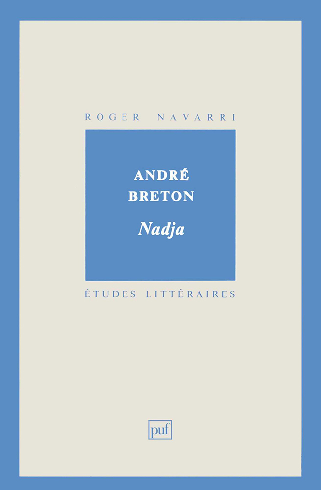 André Breton. « Nadja »