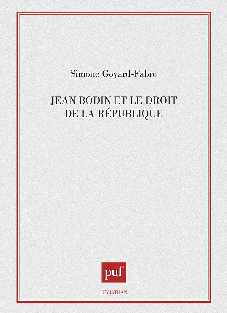 Jean Bodin et le droit de la république
