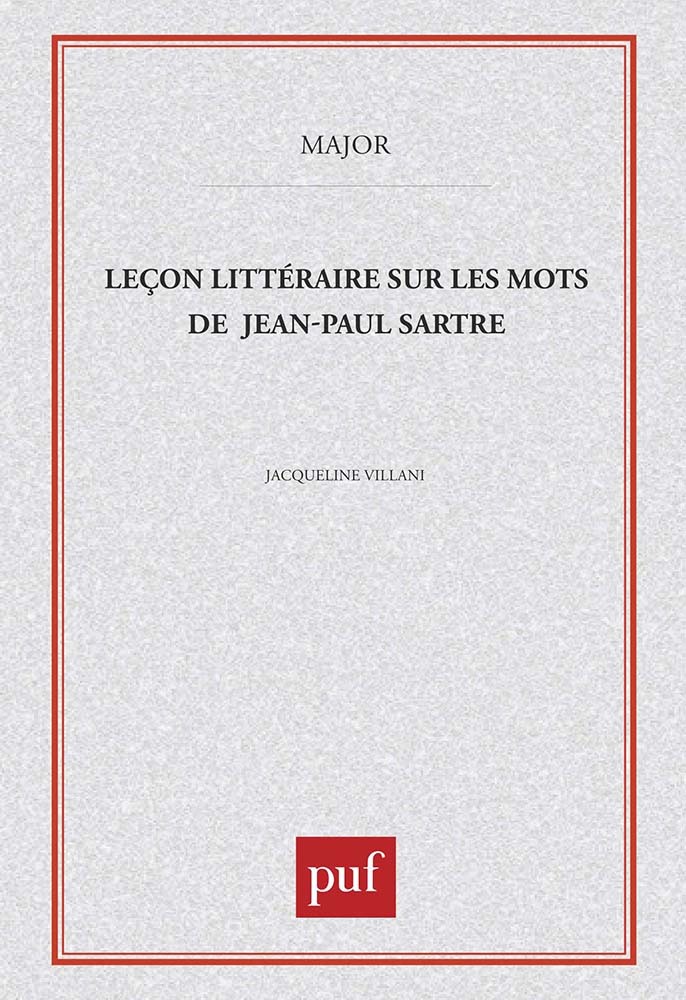 Leçon littéraire sur « Les Mots » de Sartre