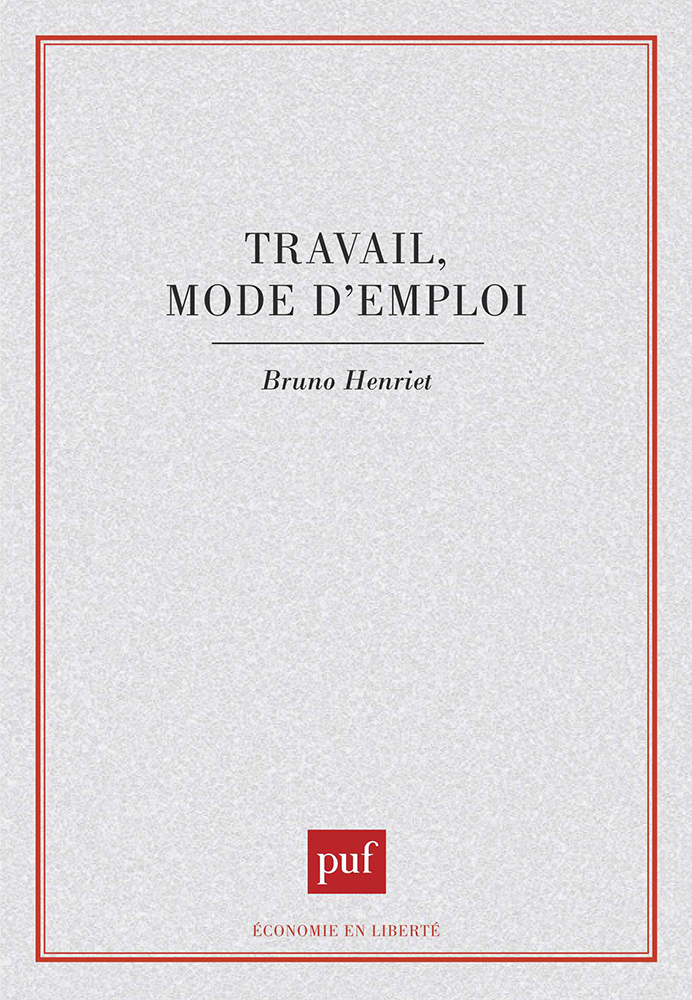 Travail mode d'emploi