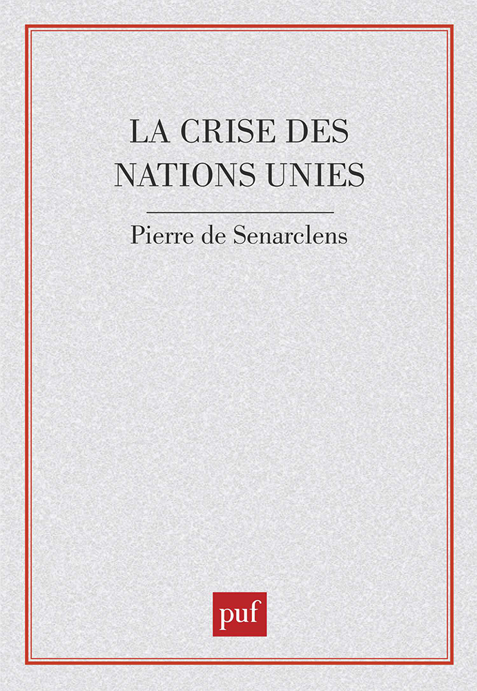 La crise des Nations unies