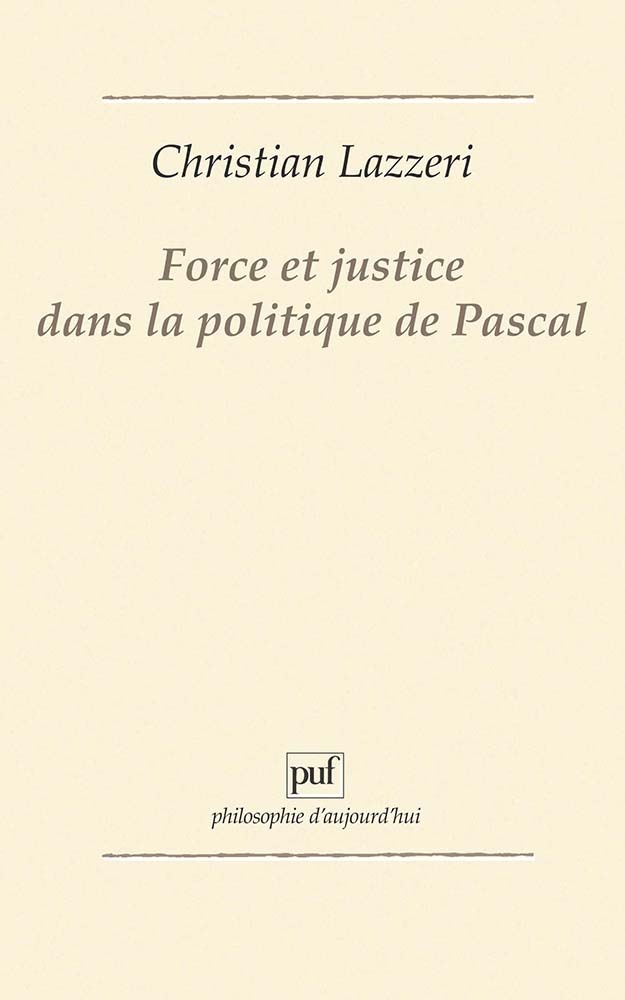 Force et justice dans la politique de Pascal