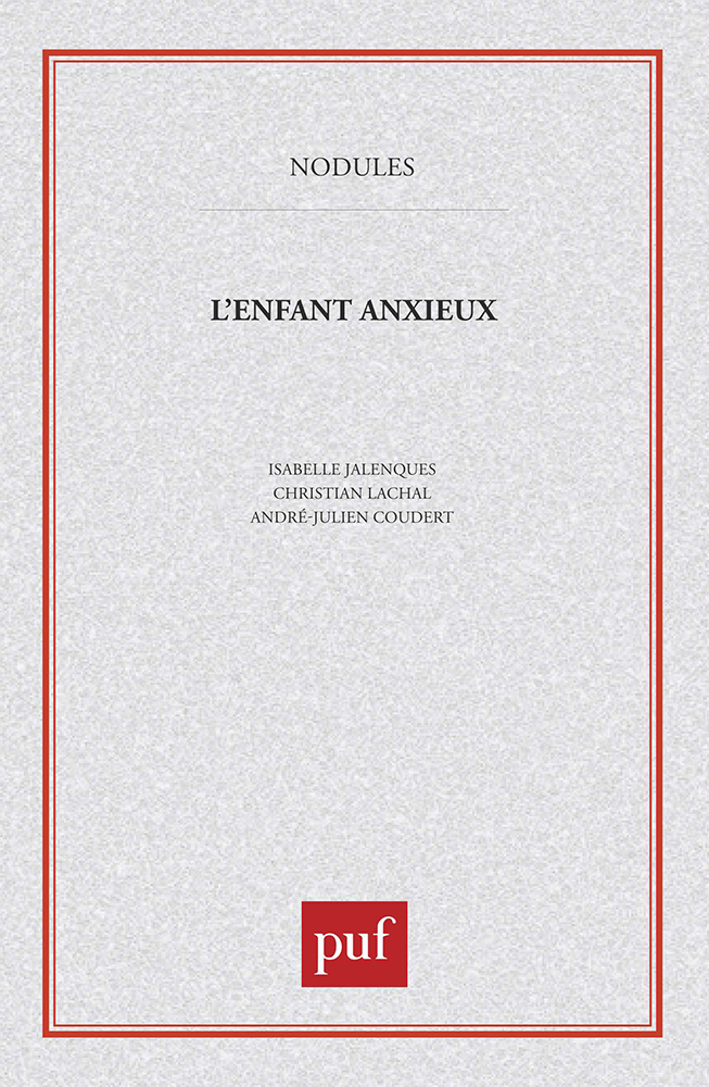 L'enfant anxieux