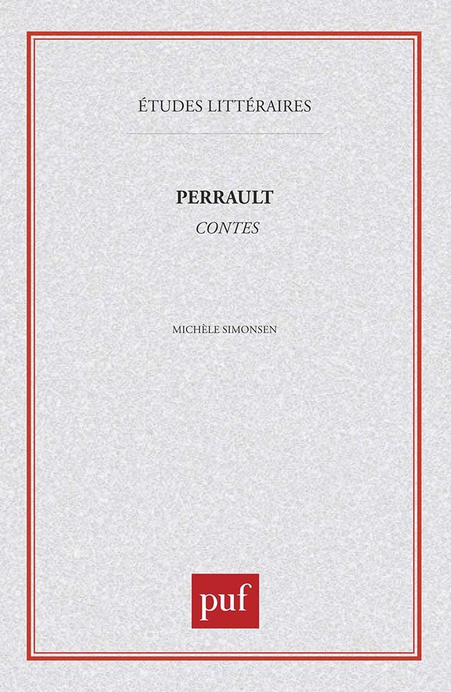 Perrault : «  les Contes  »