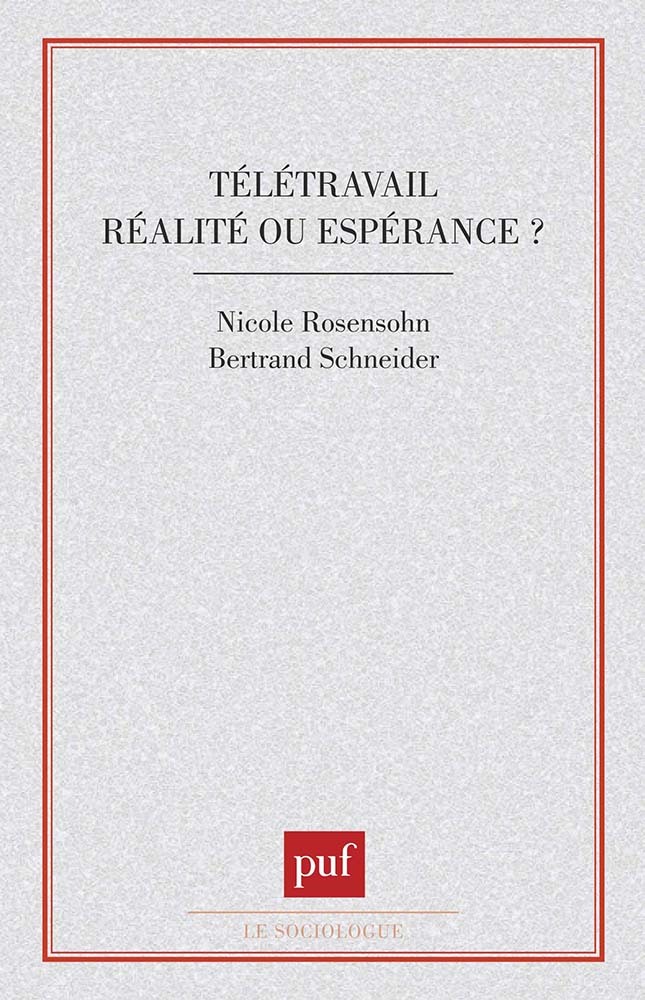 Télétravail : réalité ou espérance ?