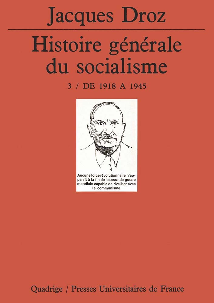 Histoire générale du socialisme. Tome 3