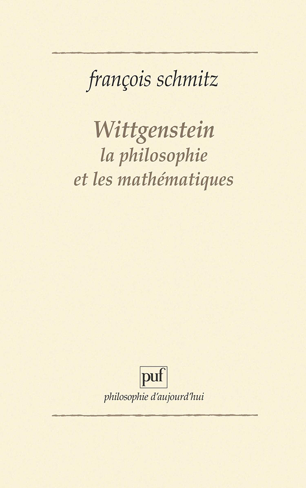 Wittgenstein, la philosophie et les mathématiques