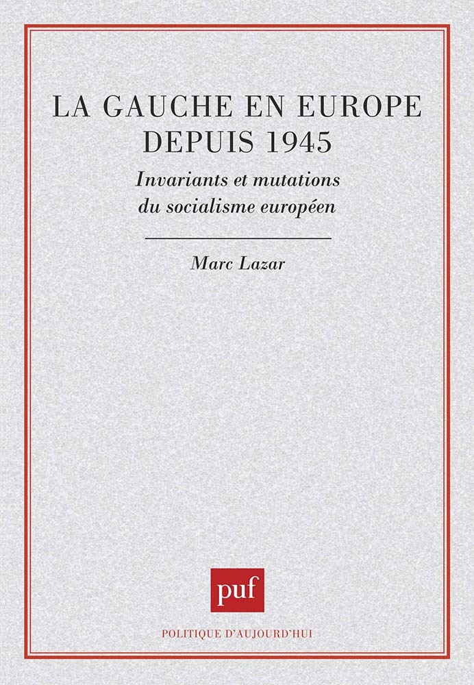 La gauche en Europe depuis 1945
