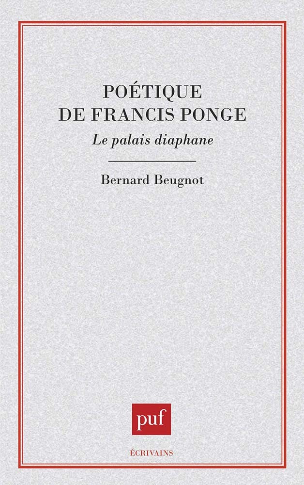 Poétique de Francis Ponge. Le palais diaphane