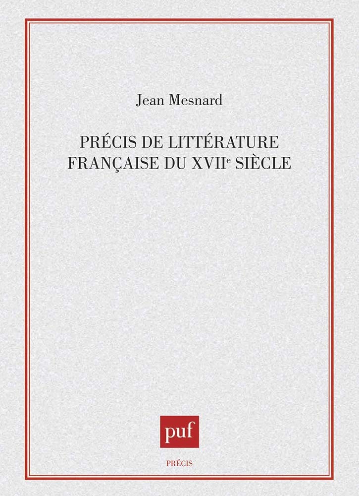 Précis de littérature française du XVIIe siècle